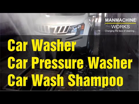 Car Washer | Car Pressure Washer | Car Wash Shampoo | Car Wash machine |  Manmachine Works India