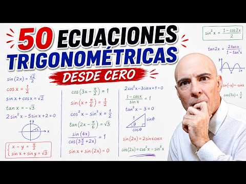 50 ECUACIONES TRIGONOMÉTRICAS RESUELTAS desde cero | Curso completo