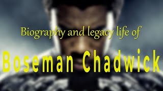 Chadwick Boseman History and legacy Life, Death, Age, Children, Wife, Net worth And Career Net Worth