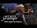 Mümin Sarıkaya - Yazın Yağar Kar Başıma (Akustik Video)