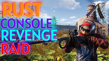 Rust Console Edition ☢️ Gameplay Revenge Raid PvP LIVE !!!🎮  PS4 XBOX PS5 Xbox Series X Stream 25.