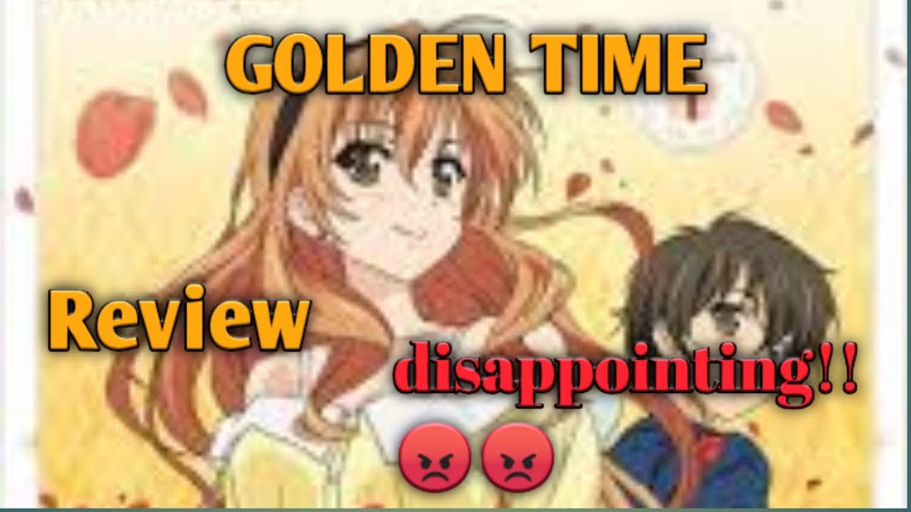 Golden time anime review in hindi