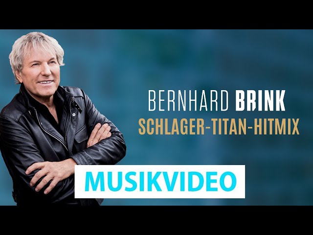 Bernhard Brink - Schlager-Titan-Hitmix