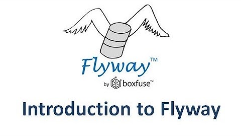 Flyway Tutorial - 1.Introduction to Flyway and need for database migration tools