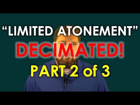 Limited Atonement Decimated