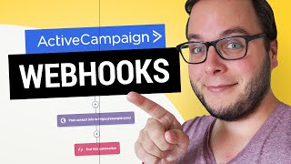 How To Use ActiveCampaign Webhooks (Non-Techy Explanation)