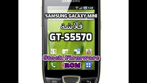 Download Samsung GALAXY mini GT-S5570 firmware