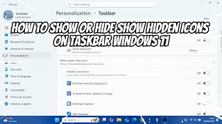 How to Show or Hide Show Hidden Icons on Taskbar Windows 11