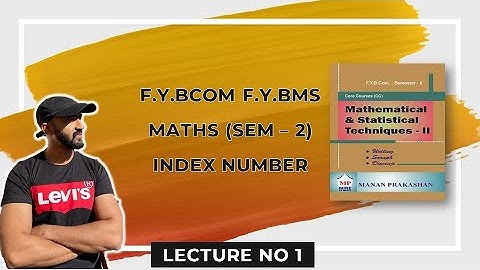Fybcom maths sem 2 || Index Number || Fybms || mumbai university || siraj shaikh