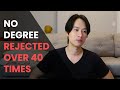 How I Became a Software Engineer Without Experience or a Degree and Got Rejected 40+ Times 😱