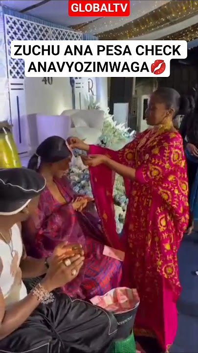 VIDEO: ZUCHU ANA PESA CHECK ANAVYOZIMWAGA💋#zuchu #diamondplatnumz #globaltv #jux #shortvideo #live