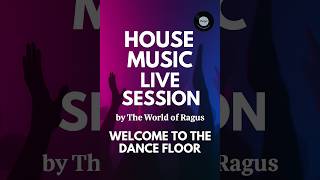 HOUSE MUSIC LIVE 🔥 Saturday Morning DJ Set | The World Of Ragus