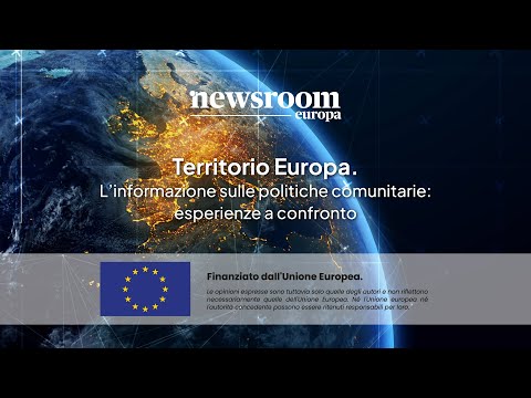 Territorio Europa. L'informazione sulle politiche comunitarie: esperienze a confronto