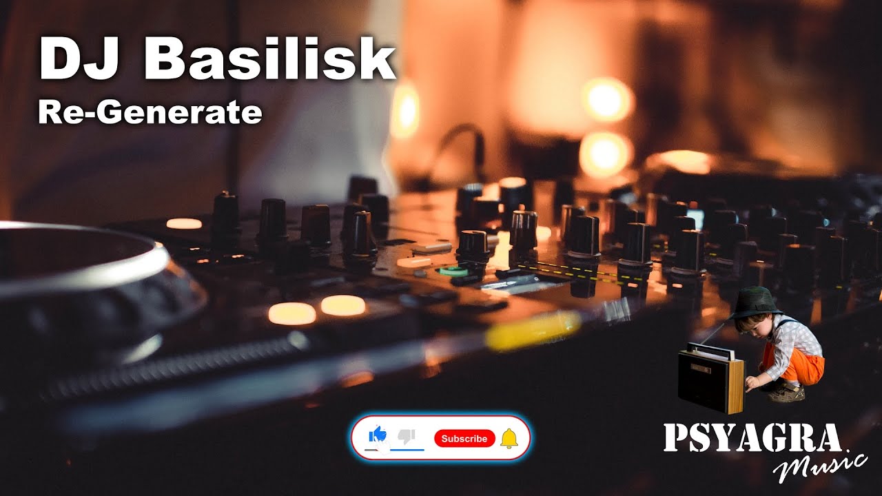 Free Trance Music Mix - DJ Basilisk - Re-Generate