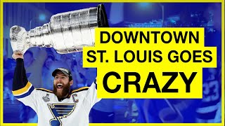 Blues Win The Stanley Cup! | Downtown St. Louis Goes CRAZY