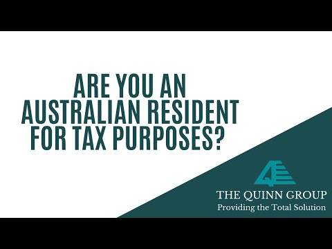 Are you an Australian Resident for Tax Purposes? (2021) | Quintessential TV