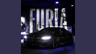 FURIA (SLOWED) - NXRISTA