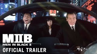 MEN IN BLACK II [2002] -  Trailer (HD)