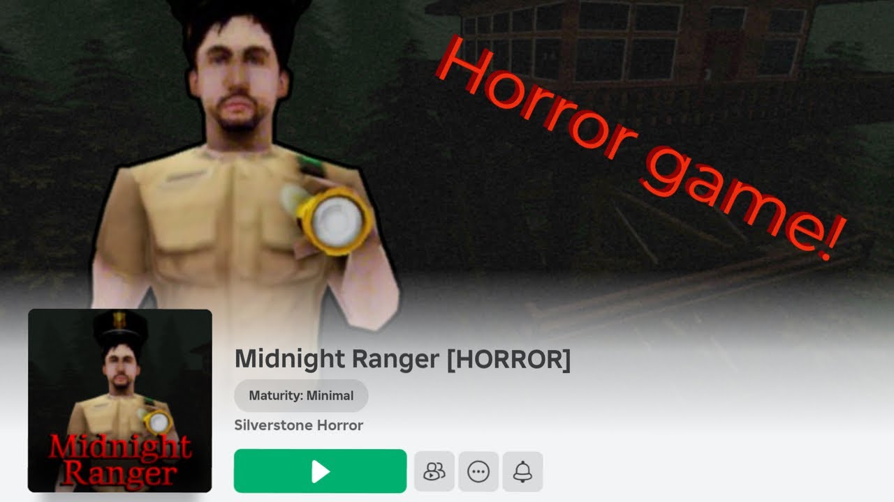 Midnight Ranger I played Midnight Ranger! (HORROR) - YouTube