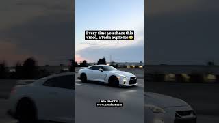 Every time you share this video, a Tesla explodes 😇 #gtr #automobile