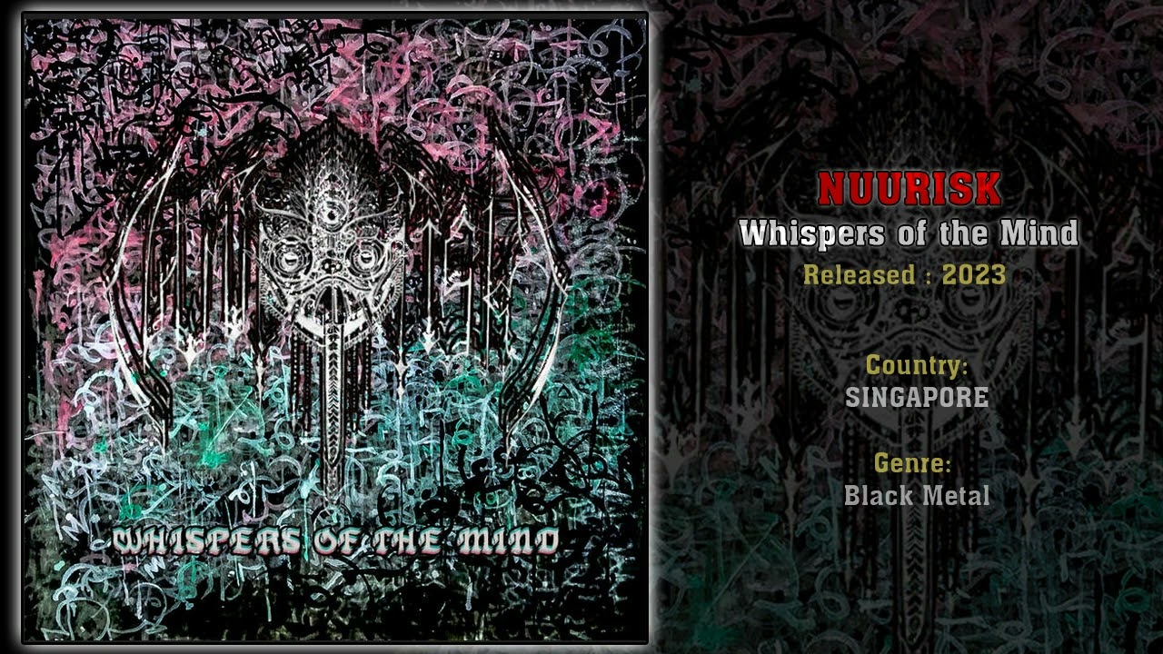 Nuurisk (SGP) - Whispers of the Mind (Full Album) 2023