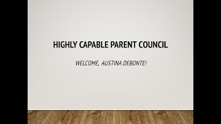 Hi Cap Parent Night | Parent Council | Section #7