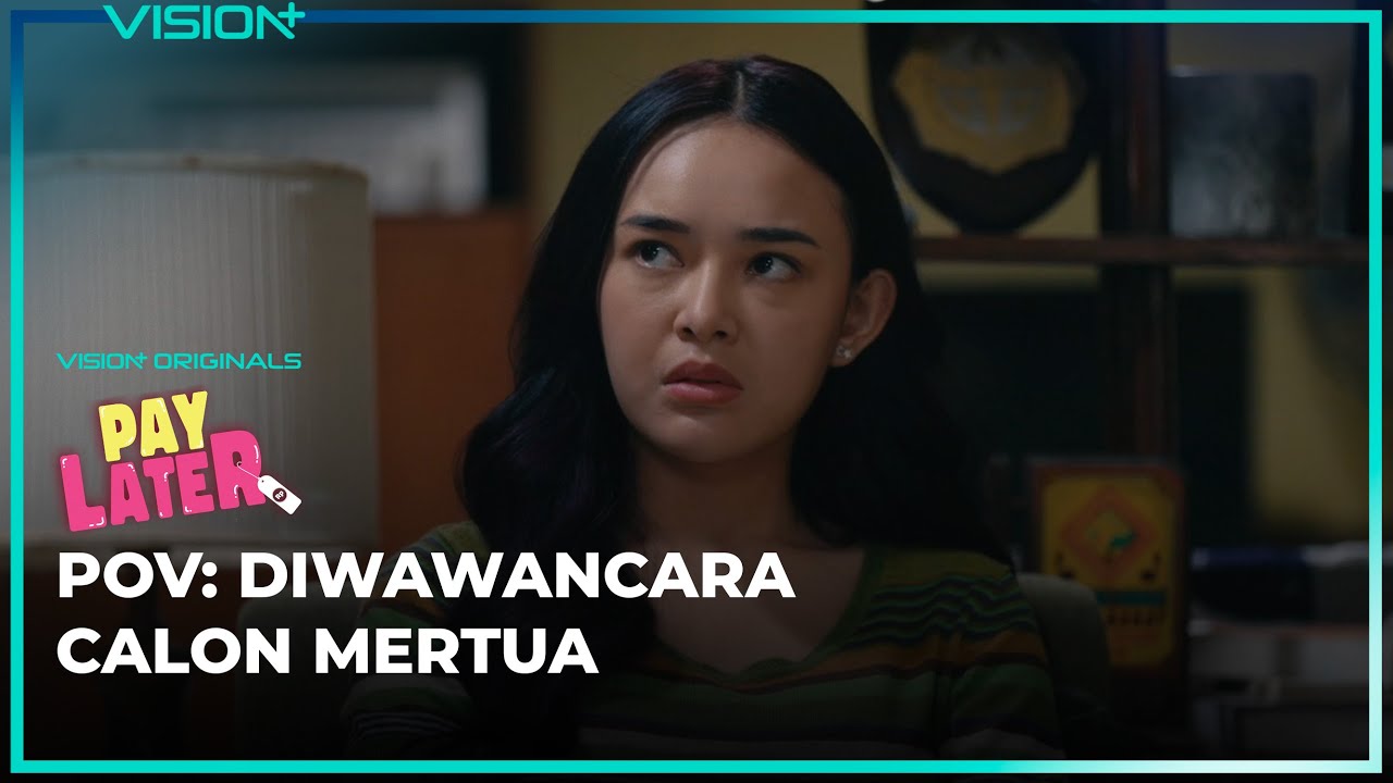Cara Jawab Pertanyaan Camer | Pay Later: Amanda Manopo, Yoshi Sudarso, Dito Darmawan