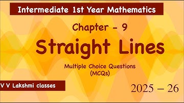 Straight Lines | Inter 1st Year Maths | Multiple Choice Questions @V V Lakshmi classes