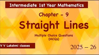 Straight Lines | Inter 1st Year Maths | Multiple Choice Questions @V V Lakshmi classes