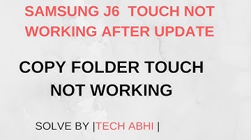 SAMSUNG J600G touch not working after update|oem on/frp solve | Tech Abhi|
