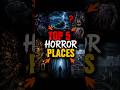 These Places Are Absolutely Terrifying 😨#horror #scary #haunted #mystery