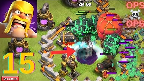 Clash Of Clans Battle Series Gameplay Walkthrough Part 15 (iOS, Android)