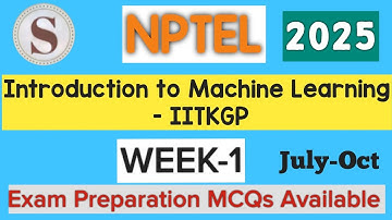 Introduction To Machine Learning - IITKGP | NPTEL Week-1 Assignment Answers 2025 | July #SKumarEdu