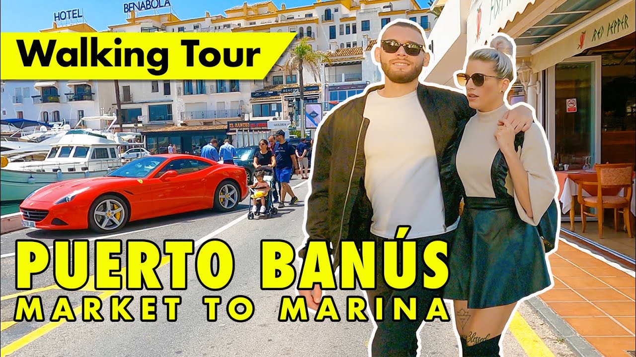 Marbella walking tour - Puerto Banús market & marina - Costa del Sol 2022  immersive virtual tour 