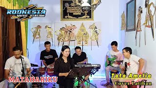 Matahariku Tata Amelia Cover Latihan Rodhesta