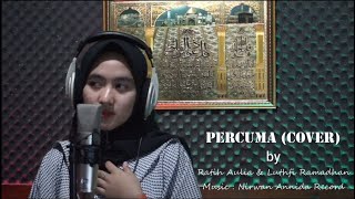 Percuma - Ratih Aulia & Lutfi Saxo cover