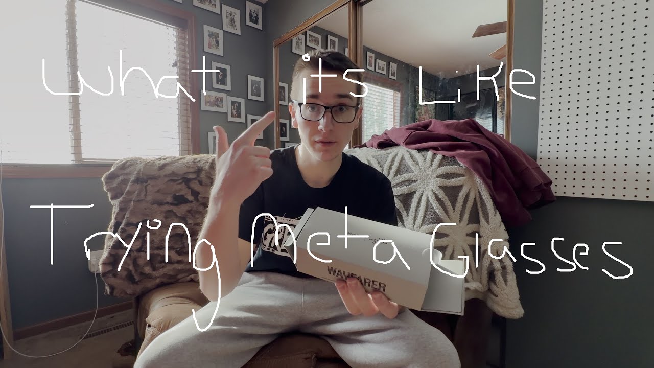 What it's like trying Ray Ban Meta Glasses for the first time