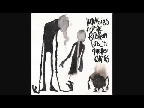 Quelle Chris — Quelle Chris - The Living (For the Broken Brain)