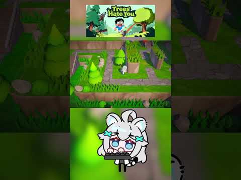 Trees Hate You Demo #vtuberclips   #memes  #shorts