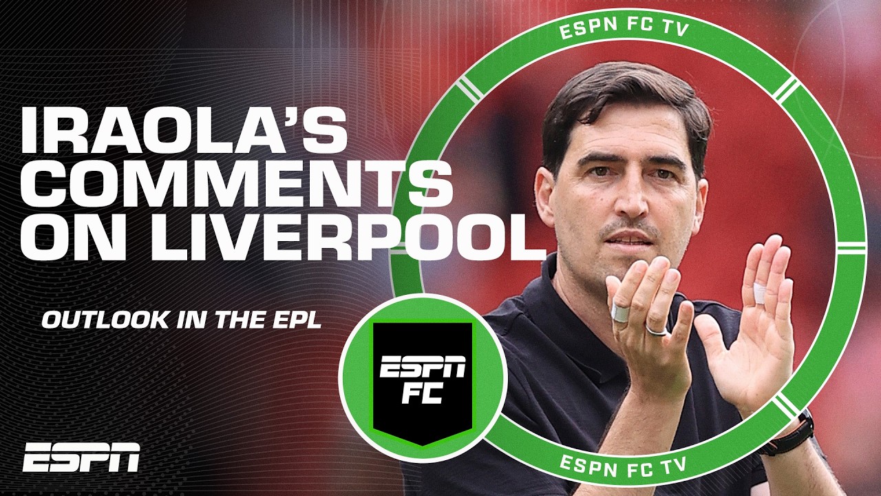 Reaction to Iraola's comments on Liverpool's energy 🗣️ Where will they finish this season? | ESPN FC
