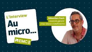 Au Micro... Sisco Composites - Interview