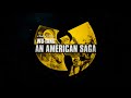 Wu Tang An American Saga Opening Credits EXTENDED mp3