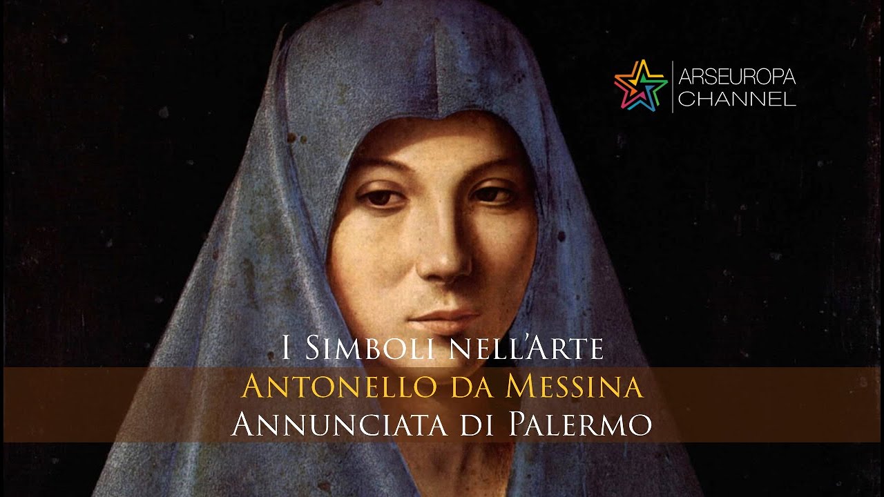 Simbologia dell'Annunciata di Palermo - Antonello da Messina - I SIMBOLI NELL'ARTE