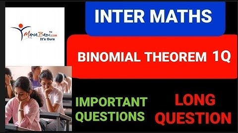 AP INTER / TS INTER MATHS | BINOMIAL THEOREM 1 IMPORTANT LONG QUESTION