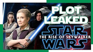 THE RISE OF SKYWALKER PLOT LEAKED! MASSIVE SPOILERS!