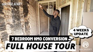 7 Bed HMO conversion - 4 Weeks Update | Real Property Ventures