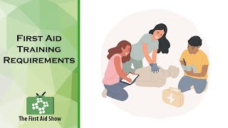 First Aid Training Requirements