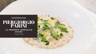 Masterclass La Proposta Vegetale In Cucina Con Chef Piergiorgio Parini