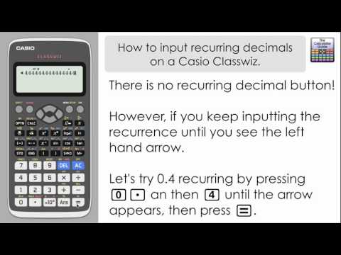 How To Input Recurring Decimals On Casio Classwiz - (Repeating Decimals, fx-991EX fx-570EX)