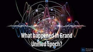 Unity's Brilliance: The Grand Unification Epoch